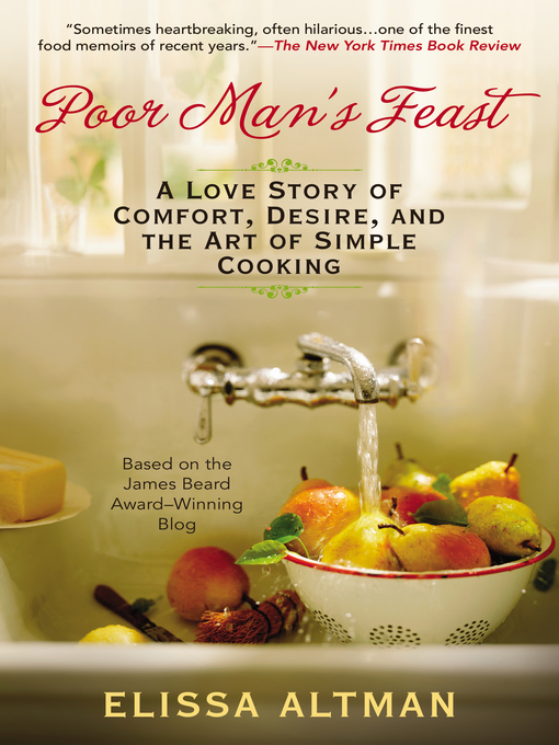 Title details for Poor Man's Feast by Elissa Altman - Available